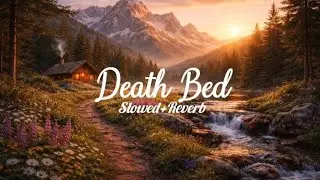 Powfu - Death Bed(ft. beabadoobee)(Slowed+Reverb) | Rhythmic Rocky