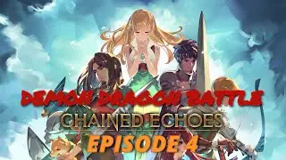 BIG BOSS DRAGON! Chained Echoes | Episode 4