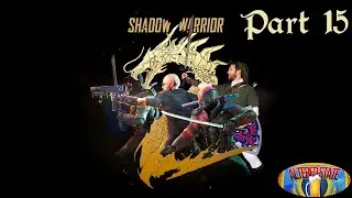 Shadow Warrior 2 Часть 15 &mdash; Родовые узы и тряска тела: Пожирание Камико