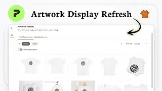 Как изменить макеты в Printify (варианты отображения)