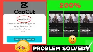 How to Fix Capcut Security Notice/Capcut Notice Solution Guide/TechTorch01