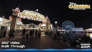 Pixar Pier Walk Through at night - 2019 Updated with the Emotional Whirlwind 360&deg; video POV