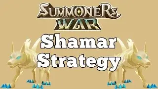 Summoners War: Shamar Strategy