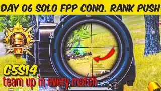 DAY 06 - Solo Fpp Conqueror Rank Push Gameplay | Easy Survive | Conqueror Tips and Trick #solofpp