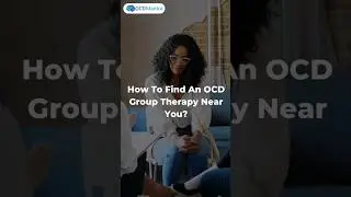 How To Find An OCD Group Therapy Near You? | OCD Mantra | #ocd #grouptherapy #ocdsymptoms