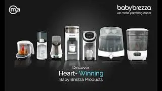 The Must-Have for New Parents: Baby Brezza Formula Dispensers & Sterilizers