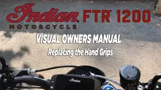 Indian FTR 1200 Visual Owners Manual: Installing Hand Grips