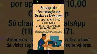 Servi&ccedil;o de Forma&ccedil;&atilde;o de Desktop e Notebook, 110,00, com Backup.