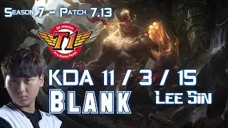 SKT T1 Blank LEE SIN vs ELISE Jungle - Patch 7.13 KR Ranked