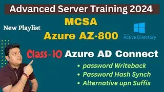 How to configure Azure AD Connect ! Password Hash and Password Writeback !Azure AZ-800.