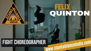 Felix Quinton |  Assistant Coordinator | Stunt Alliance India
