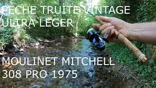 PECHE TRUITE ULTRA LEGER VINTAGE MITCHELL 308 PRO