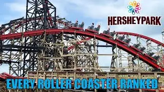 EVERY Roller Coaster at Hersheypark RANKED | Hershey, Pennsylvania