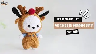#595 | Pochacco In Reindeer Outfit Amigurumi (2/5) | How To Crochet Dolls Amigurumi | @AmiSaigon