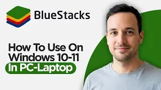 How To Use BlueStacks On Windows 10 11 in PC Laptop (2026 Step by Step Guide)