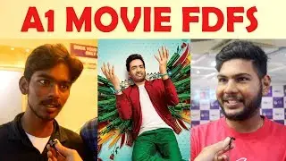 A1 Movie FDFS Public Reaction | Santhanam