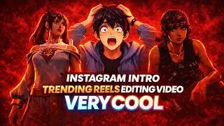 Trending intro instagram reels editing// cool 😎 type wibe this video #editing 