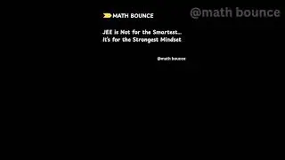 JEE is a Mindset Game, Not a Talent Test #success #motivation #youtubeshorts #relatable #jee
