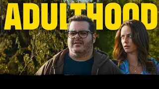 Adulthood (2025) - Movie Review | Shanteyy Onika Reviews