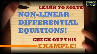 NUPOC VSG #53 - Methods for Non-Linear Differential Equations