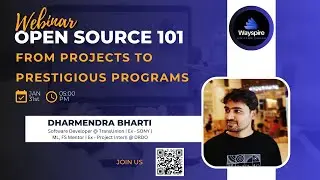 Open Source 101: From Projects to Prestigious Programs | Wayspire Webinar#wayspire