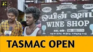 Tasmac Reopen What's up Status | Tamil | First Half