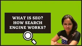 What is SEO? How Search Engine Works? [Hindi]