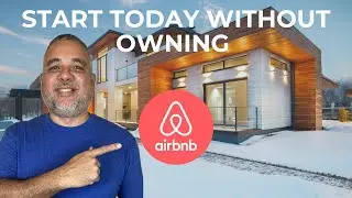 Airbnb Business | How to Start Without Owning Property