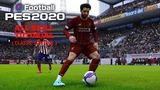 Pes 2020 Mobile | All Skills Tutorial ( Classic Control )