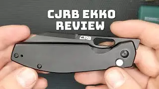 CJRB EKKO Review. Budget Knife of the year??