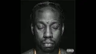 2 chainz - watch out #slowed