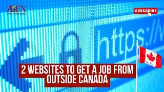 2 websites to get a job from outside Canada // Work in Canada