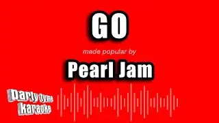 Pearl Jam - Go (Karaoke Version)