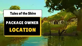 Package Owner Discoveries Location - Tales of the Shire