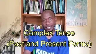 Hausa English Class (complex tense form 2)