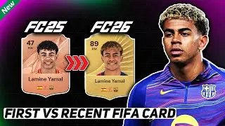 PLAYERS FIRST VS RECENT FIFA CARDS ⚽ (YAMAL, MBAPPE & MORE)