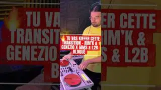 🚀BEST TRANSITION - GIMS & L2B X RIM&rsquo;K & G&Eacute;N&Eacute;SIO #dj #remix #clubremix #rapfrancais