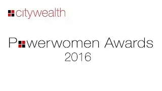 Citywealth Powerwomen Awards 2016