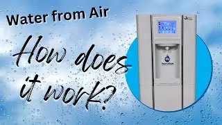 Water from Air: How does it work?