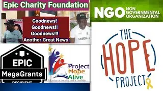 LATEST ON EPIC GRANT, HOPE PROJECT GRANT | SEE DETAILS | PLEASE SHARE WIDELY