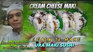 BEST EVER CREAM CHEESE MAKI | Learn to make uramaki sushi at home