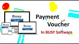 Payment Voucher in BUSY software I Nepali Language
