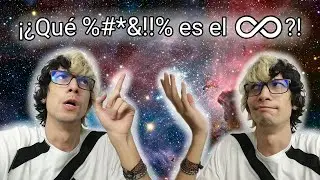 &iquest;Qu&eacute; es el infinito? | Teor&iacute;a de conjuntos