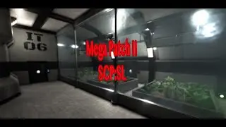 SCP:SL Mega Patch II обзор на обновление