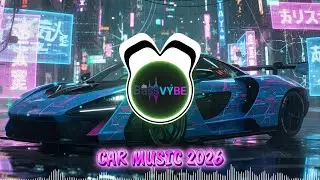 CAR MUSIC 2026 HARD DROPS 🚗🎶 | BASSVYBE AGGRESSIVE EDM | BASS BOOSTED FESTIVAL CLUB REMIX 🔊🔥