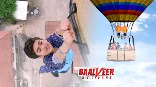 क्या Vivaan को Parachute से गिरने से बचा पाएगा Baalveer ? | Baalveer Returns | Full Episode 2024
