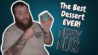 The Best Dessert Ever! - Nerdy Nuts Food Review