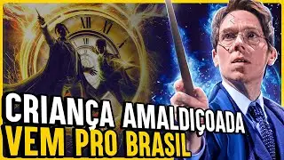 HARRY POTTER E A CRIAN&Ccedil;A AMALDI&Ccedil;OADA VEM PARA O BRASIL!