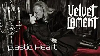Velvet Lament -  Plastic Heart
