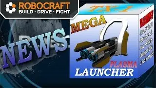 Robocraft | Робокрафт .  Мега плазма!